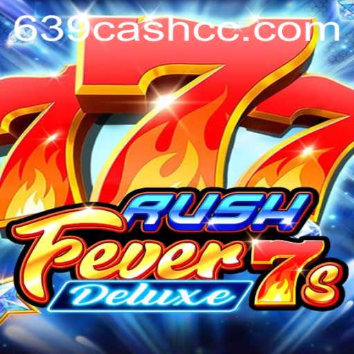 Unveiling RushFever7sDeluxe: A New Gaming Sensation